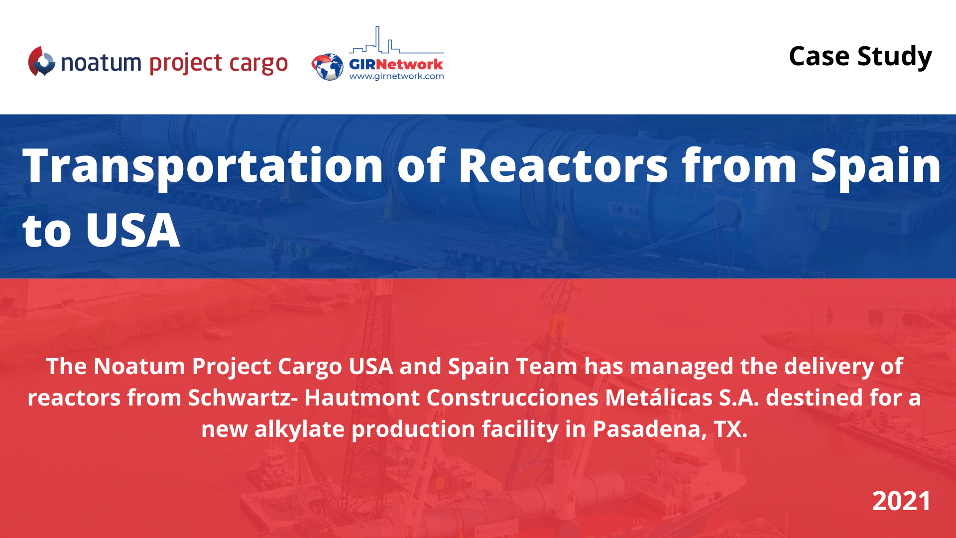 Transportation of Reactors from Spain to USA