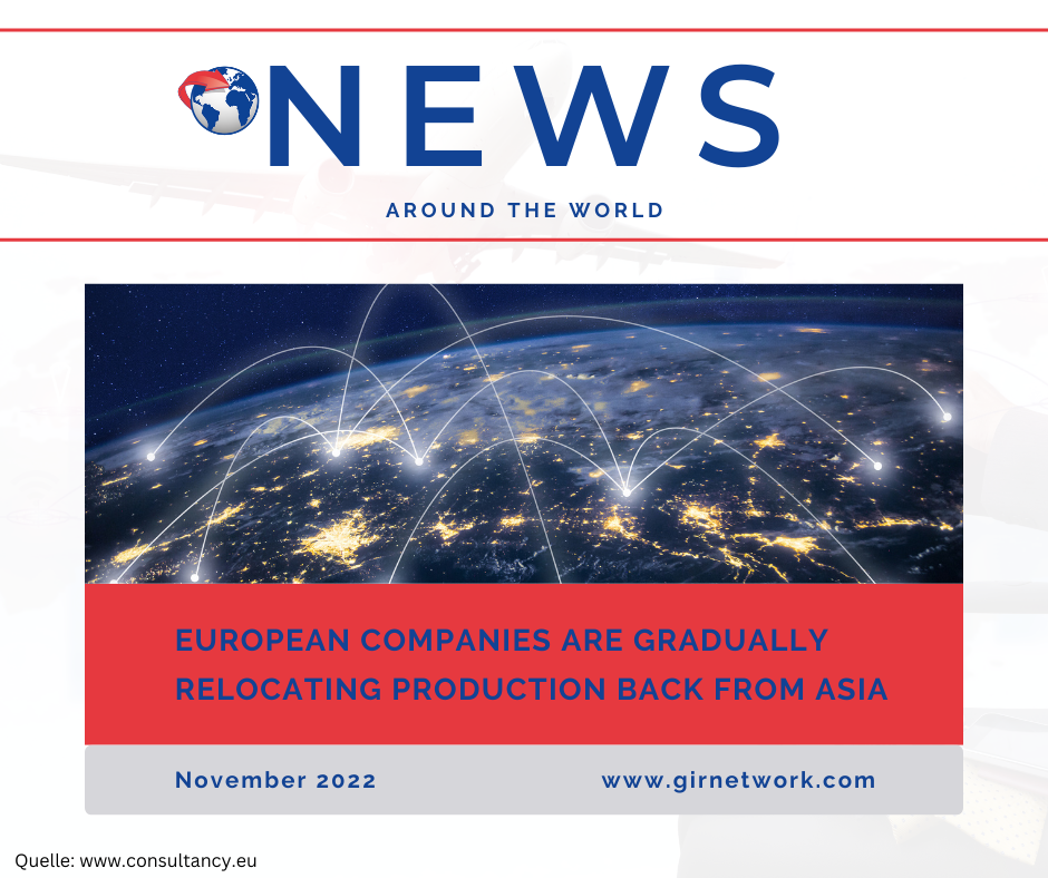 GIRNews European companies are gradually relocating production back from Asia